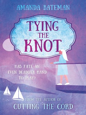 cover image of Tying the Knot